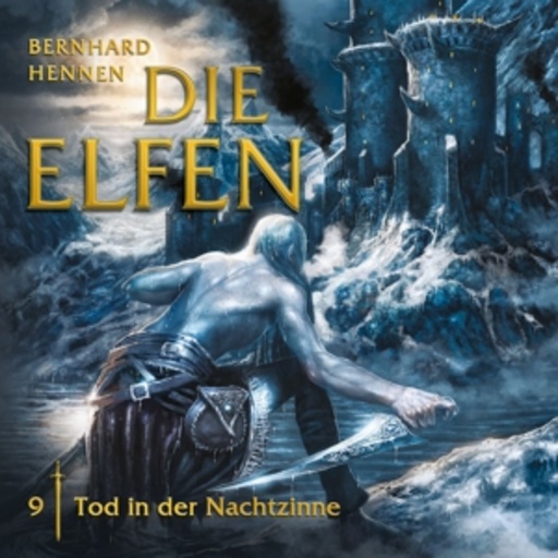 Diverse – Die Elfen (9) - Tod in der Nachtzinne