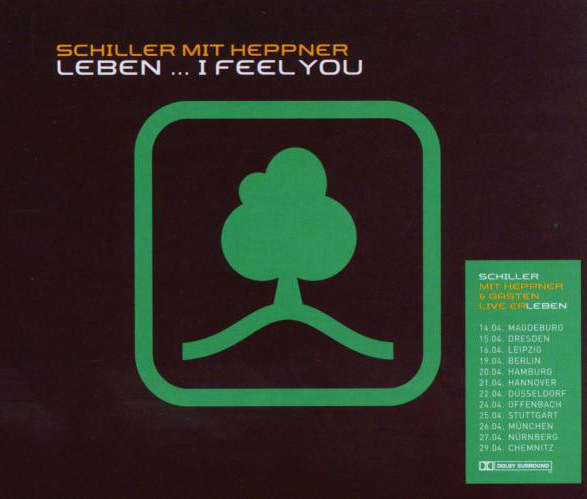 Schiller mit Heppner – Leben ... I Feel You