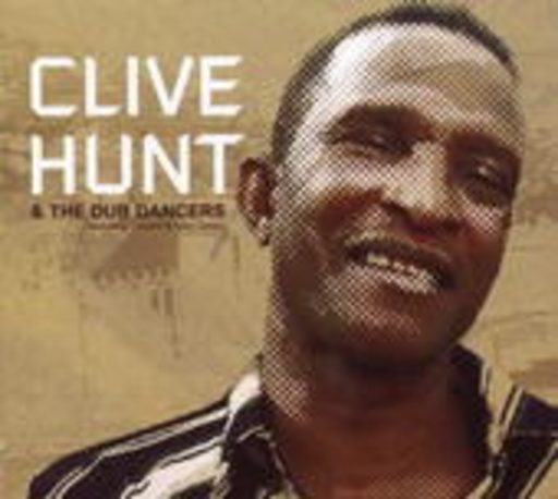 Clive Hunt & The Dub Dancers