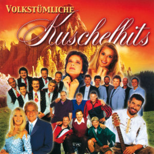 Diverse – Volkstümliche Kuschelhits