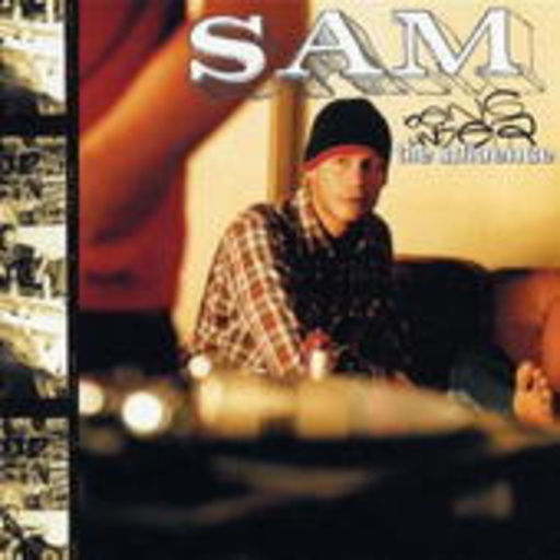 Sam – Being Under The Influence