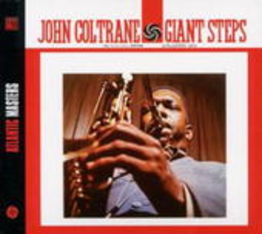 John Coltrane – Giant Steps (Digitally Remastered)