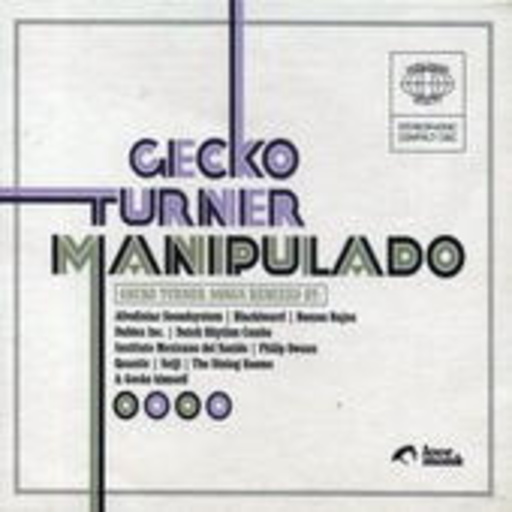 Gecko Turner – Manipulado