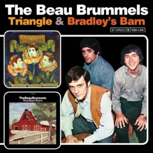 The Beau Brummels – Triangle/Bradley's Barn