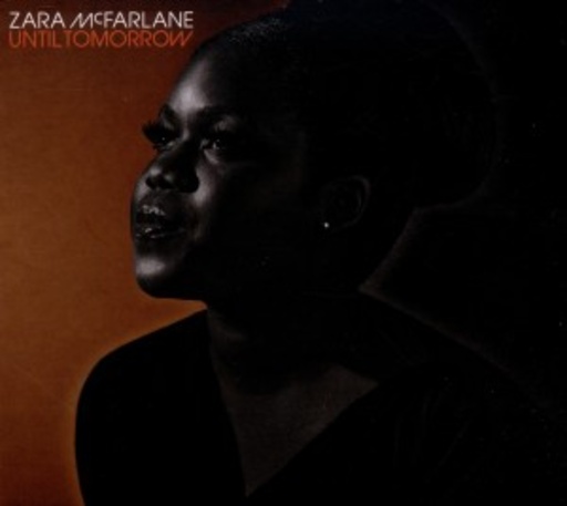 Zara McFarlane – Until Tomorrow