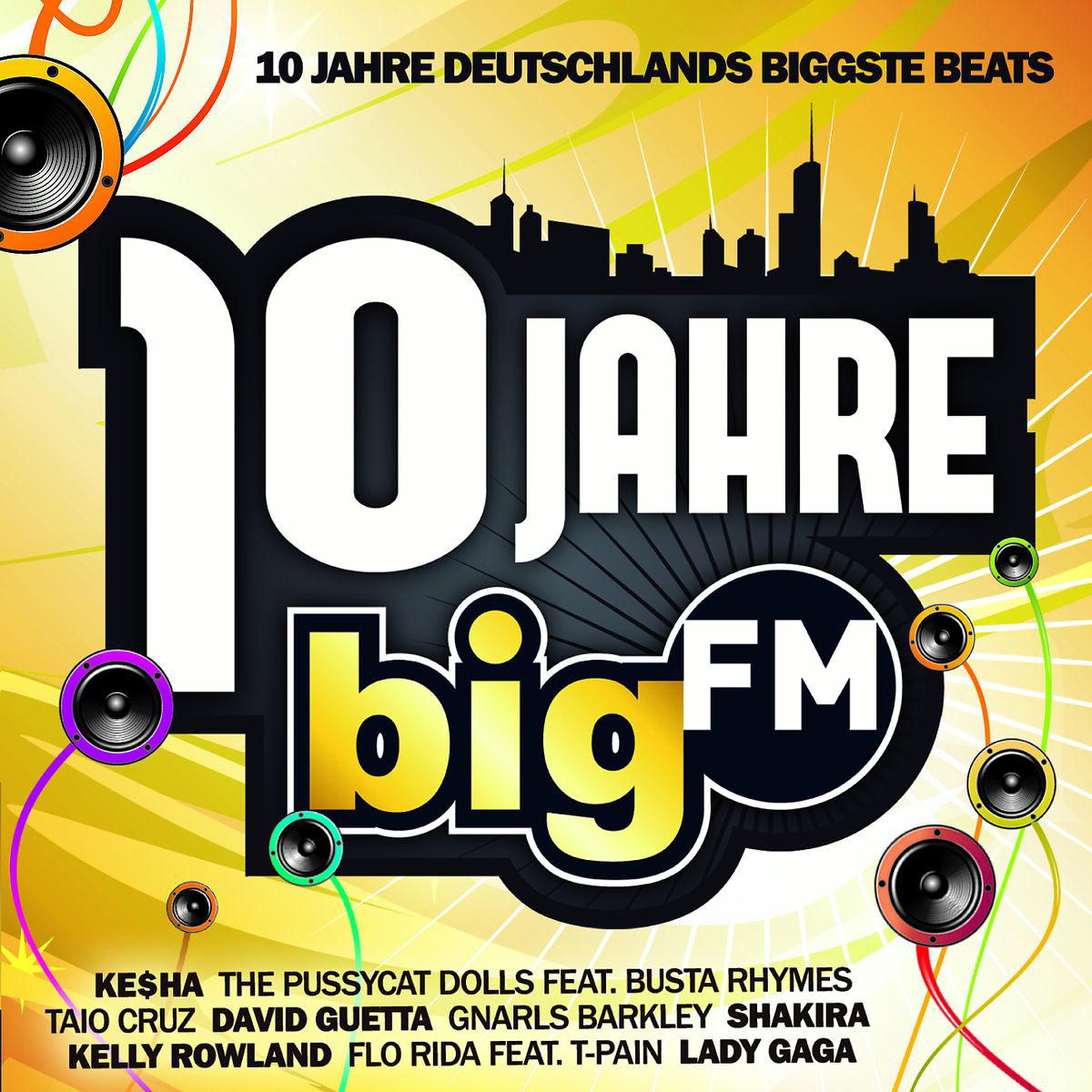 Diverse – 10 Jahre bigFM - Deutschlands Biggste Beats