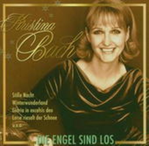 Kristina Bach – Die Engel sind los