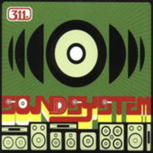 311 – Soundsystem