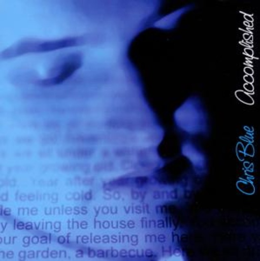 Chris Blue – Accomplished