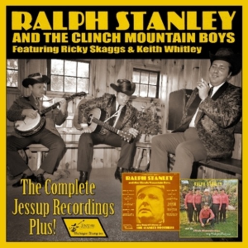 Ralph Stanley – Complete Jessup Recordings