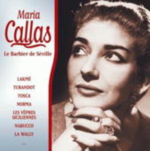 Maria Callas – La Barbier De Seville