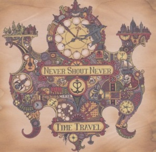 Never Shout Never – Time Travel