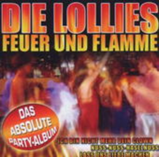 Die Lollies – Feuer und Flamme