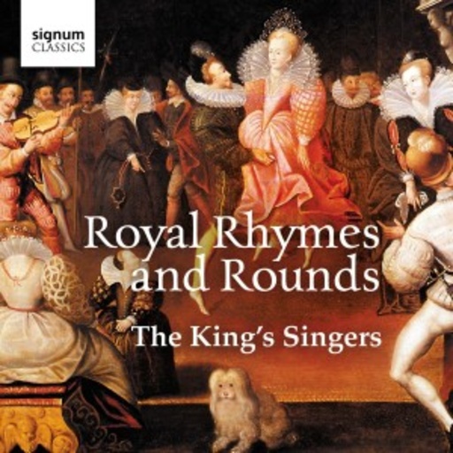 The King's Singers – Royal Rhymes And Rounds