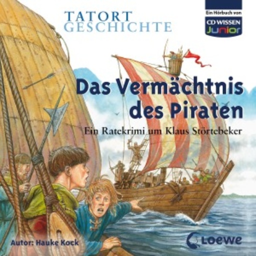 Tommi Piper – Tatort Geschichte - Das Vermächtnis der Piraten