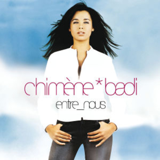 Chimène Badi – Entre Nous