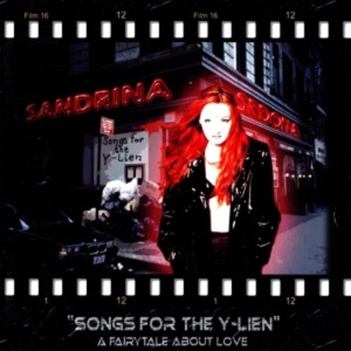 Sandrina Sedona – Songs For The Y-Lien - A Fairytale About Love
