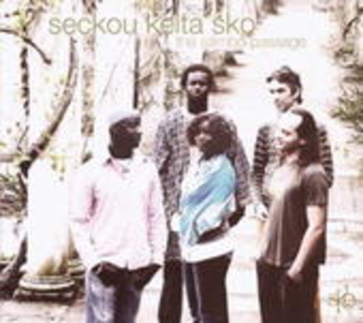 Seckou Keita Quintet – The Silimbo Passage