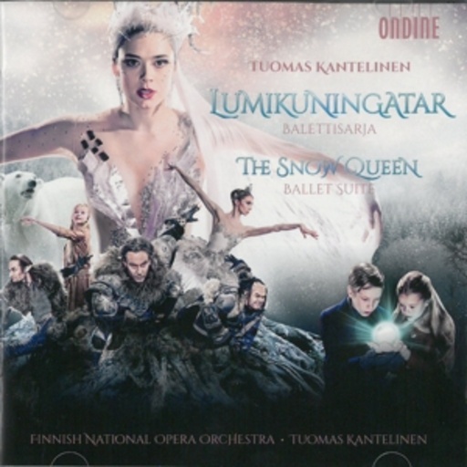 Tuomas Kantelinen – Lumikuningatar/The Snow Queen