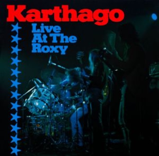 Karthago – Live At The Roxy