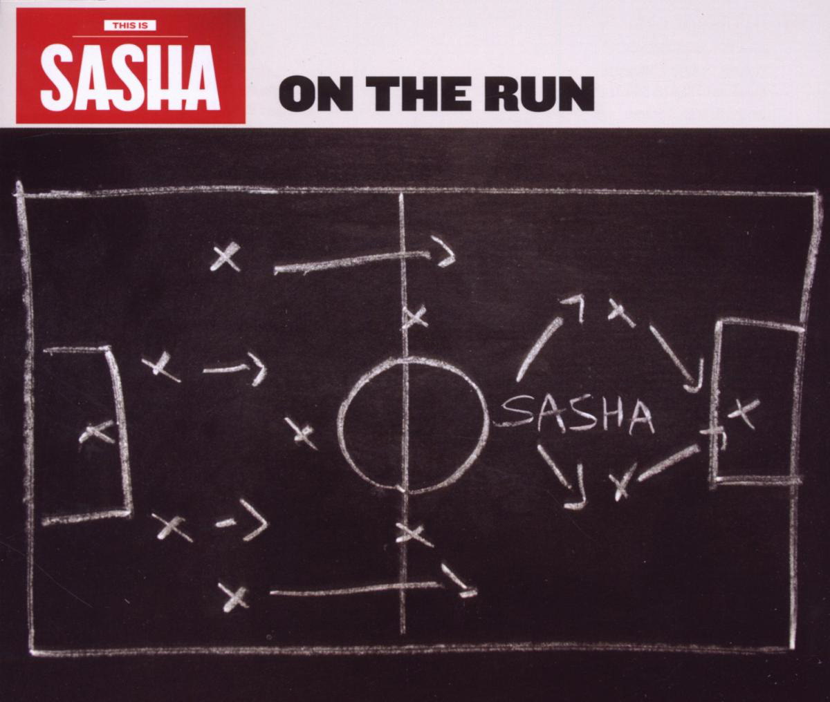 Sasha – On The Run