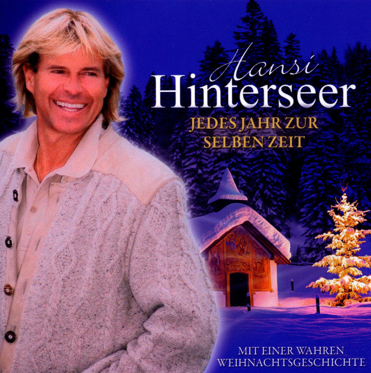 Hansi Hinterseer – Jedes Jahr zur selben Zeit