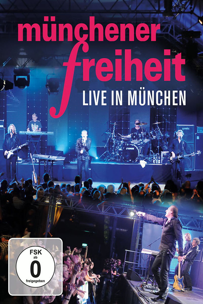 Münchener Freiheit – Live in München