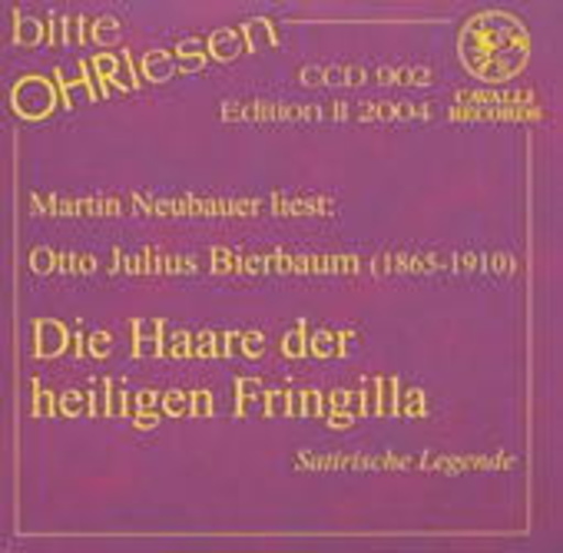Martin Neubauer – Die Haare der heiligen Fringilla