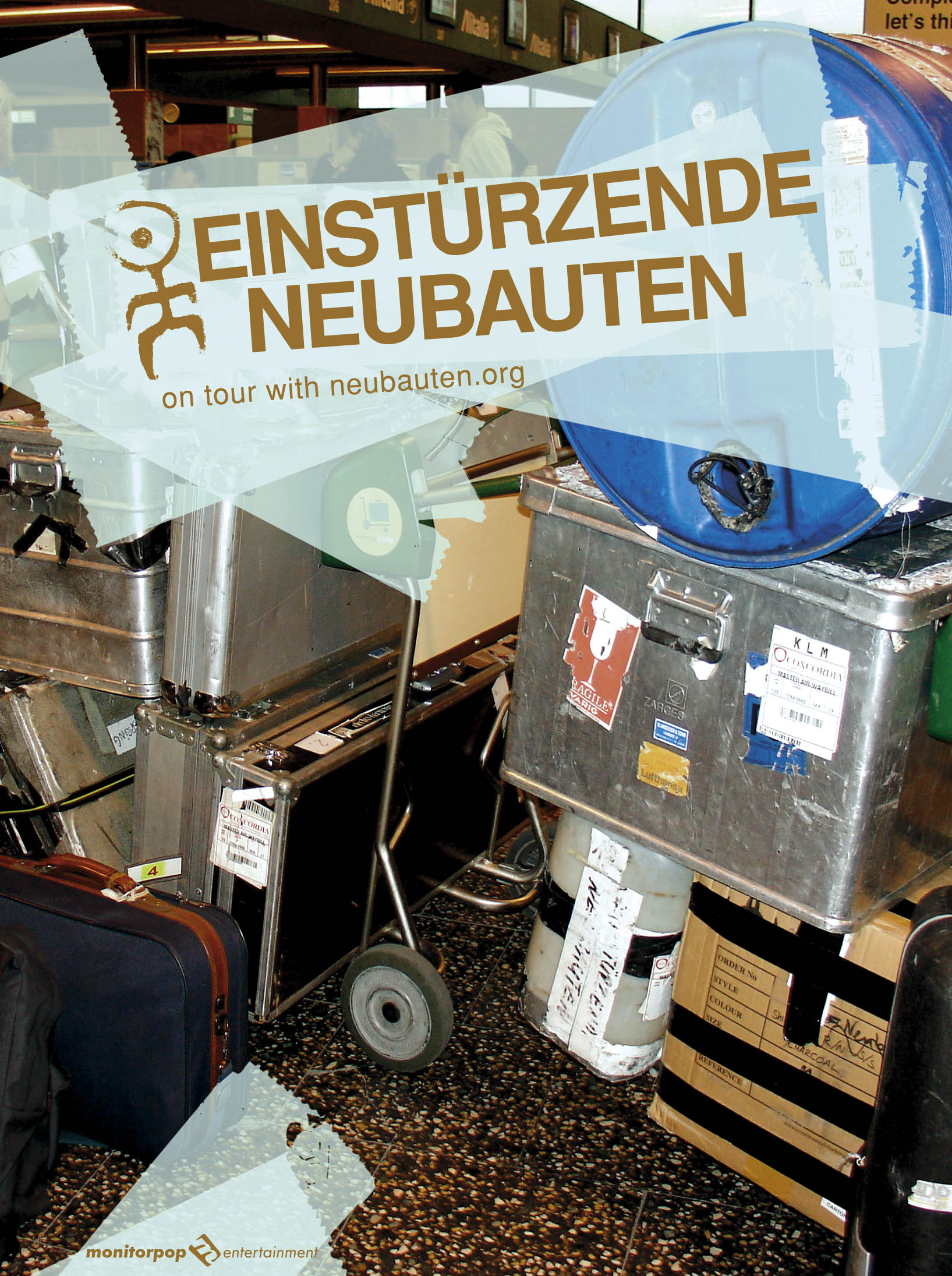 Einstürzende Neubauten – On Tour With Neubauten.org