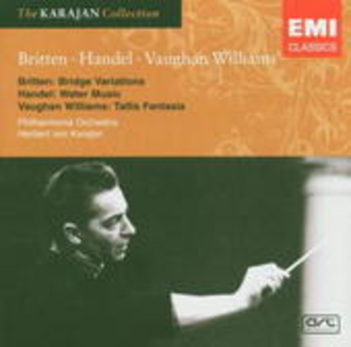 Herbert von Karajan/Philharmonia Orchestra – Bridge Variations/Water Music Suite No. 1