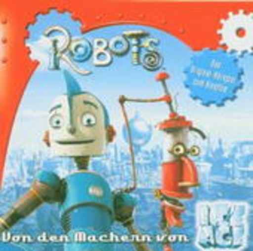 Diverse – Robots - Das Original-Hörspiel zum Kinofilm