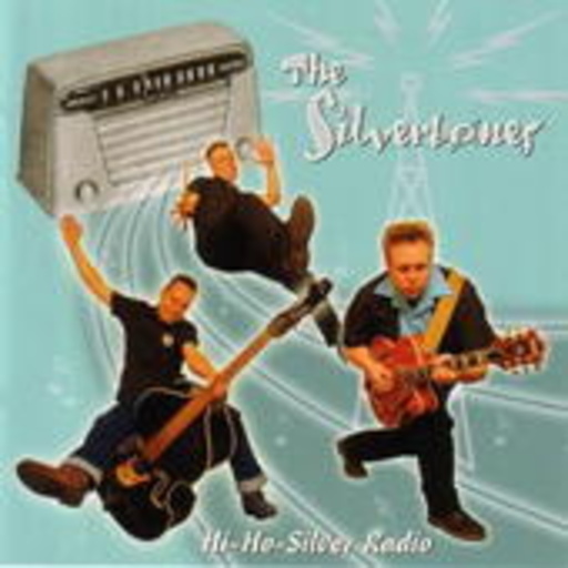 The Silvertones – Hi-Ho-Silver Radio