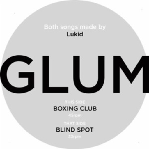 Lukid – Boxing Club/Blind Spot