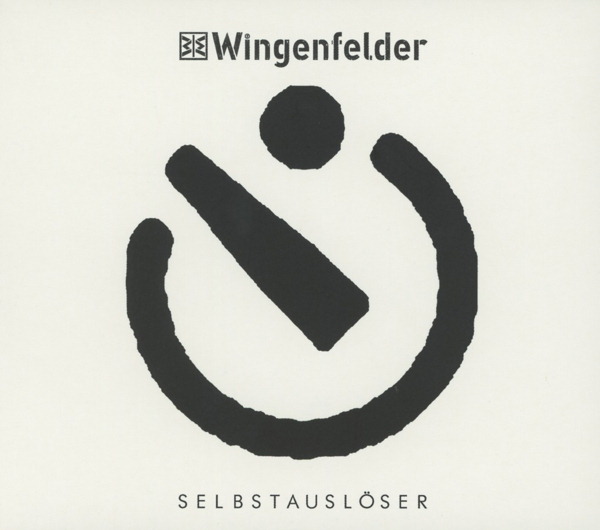 Wingenfelder – Selbstauslöser