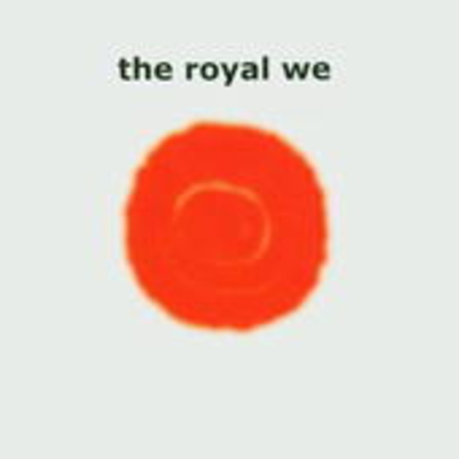 The Royal We – A New Sunrise