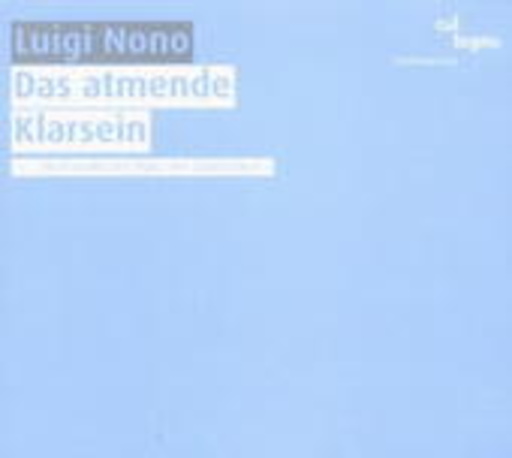André Richard/... – Lo, Frammento Da Prometeo & Das atmende Klarsein