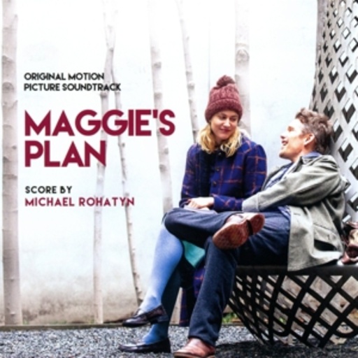 Michael Rohatyn – Maggie's Plan