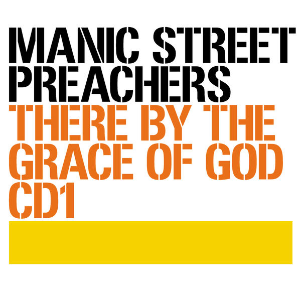 Manic Street Preachers – There By The Grace Of God