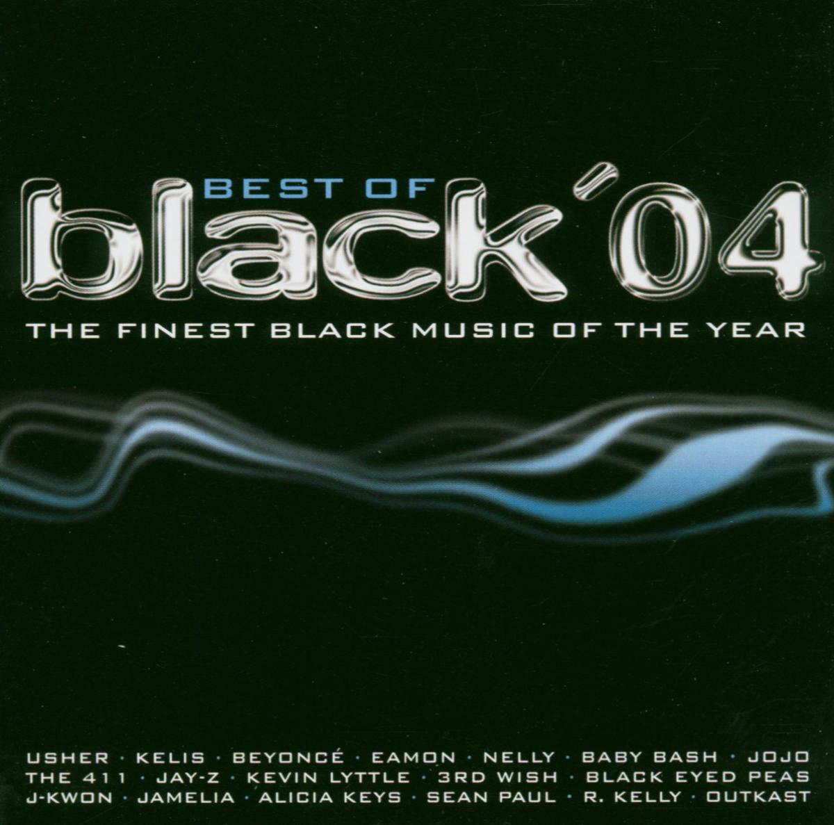 Diverse – The Best Of Black 2004 - The Finest Black Music Of The Year