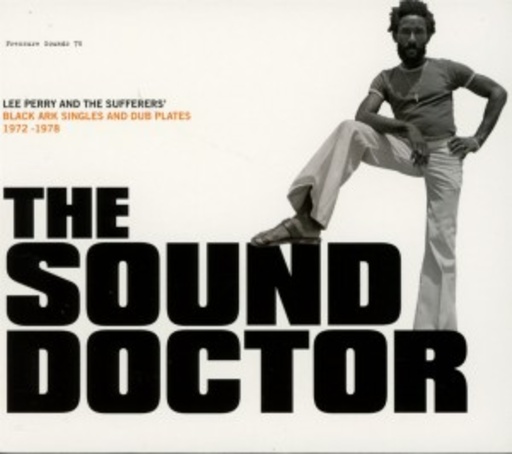 Lee Perry And The Sufferers – The Sound Doctor