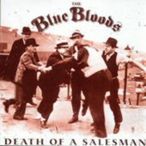 The Blue Bloods – Death Of A Salesman