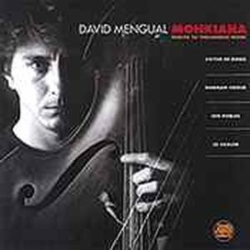 David Mengual – Monkiana