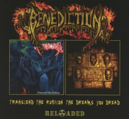 Benediction – Transcend The Rubicon/The Dreams You Dread