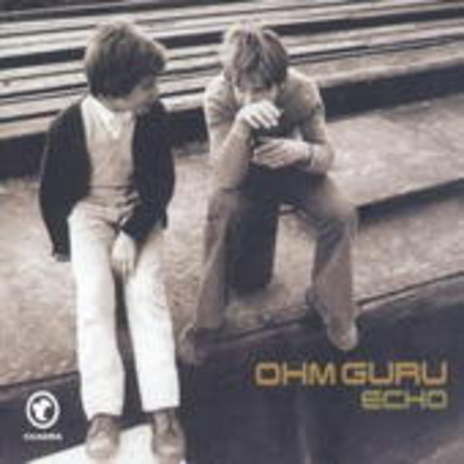 Ohm Guru – Echo