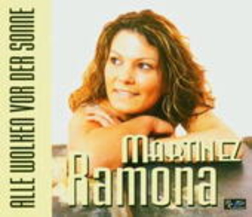 Ramona Martinez – Alle Wolken vor der Sonne