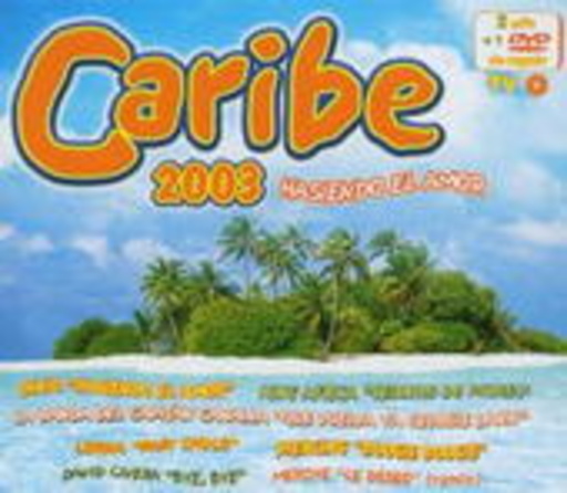 Diverse – Caribe 2003 - Hasiendo El Amor