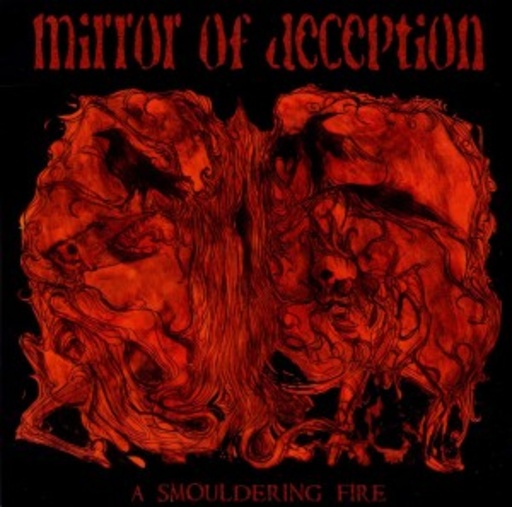 Mirror Of Deception – A Smouldering Fire