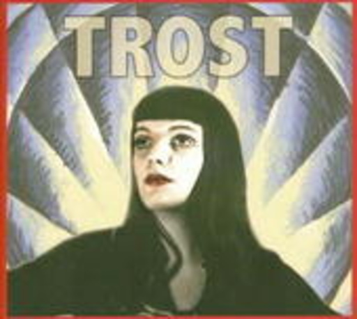 Trost – Trost