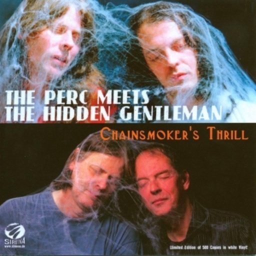The Perc Meets The Hidden Gentlemen/Rumble On The – Chainsmoker's Thrill/Purple Rain