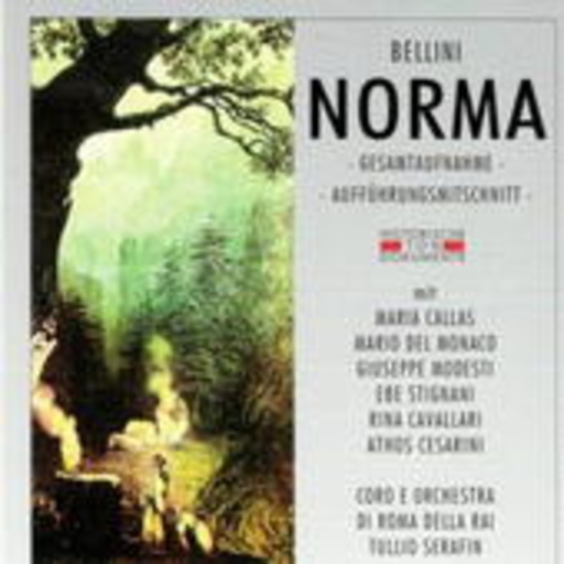 Tullio Serafin – Norma (GA 1955 aus Rom)